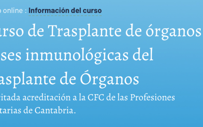 Trasplante de órganos. Bases inmunológicas del Trasplante de Órganos